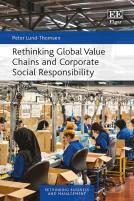 Rethinking Global Value Chains And Corporate Social Responsibility