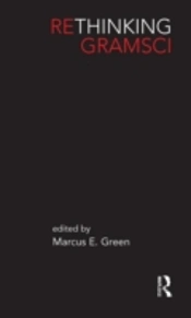 Rethinking Gramsci