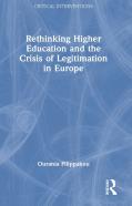 Rethinking Higher Education And The Crisis Of Legitimation In Europe
