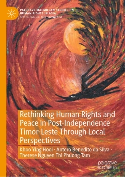Bertrand.pt - Rethinking Human Rights And Peace In Post-Independence Timor-Leste Through Local Perspectives