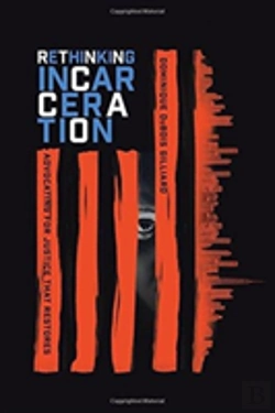 Bertrand.pt - Rethinking Incarceration Â€“ Advocating For Justice That Restores