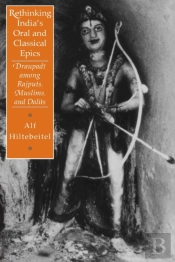 Rethinking India'S Oral And Classical Epics