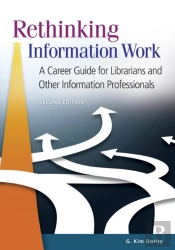 Rethinking Information Work