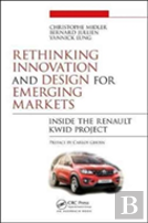 Rethinking Innovation And Design For Emerging Markets