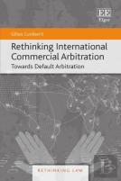 Rethinking International Commercial Arbitration