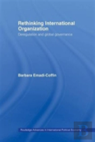 Rethinking International Organisation