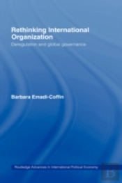Rethinking International Organisation