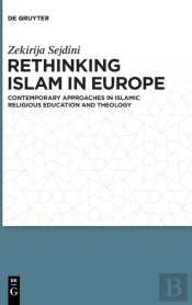 Rethinking Islam In Europe