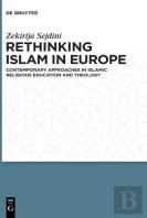 Rethinking Islam In Europe