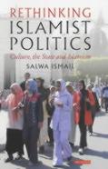 Rethinking Islamist Politics