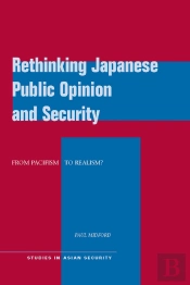 Rethinking Japanese Public Opinion And Security