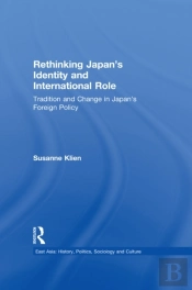 Rethinking Japan'S Identity And International Role