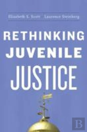 Rethinking Juvenile Justice