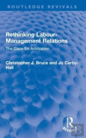 Rethinking Labour-Management Relations