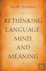 Rethinking Language, Mind, And Meaning