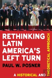 Rethinking Latin America’S Left Turn