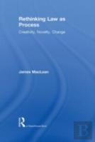Rethinking Law As Process