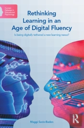 Rethinking Learning In An Age Of Digital Fluency