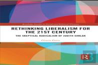 Rethinking Liberalism For The 21st Century