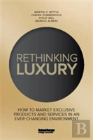 Rethinking Luxury