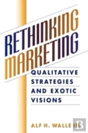 Rethinking Marketing