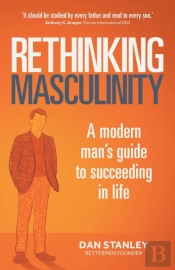Rethinking Masculinity