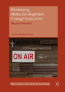 Rethinking Media Development Through Evaluation
