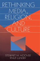 Rethinking Media, Religion, And Culture