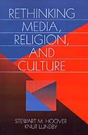 Rethinking Media, Religion, And Culture