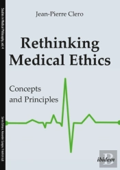 Rethinking Medical Ethics