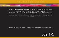 Rethinking Migration And Return In Southeastern Europe