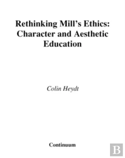 Bertrand.pt - Rethinking Mill'S Ethics