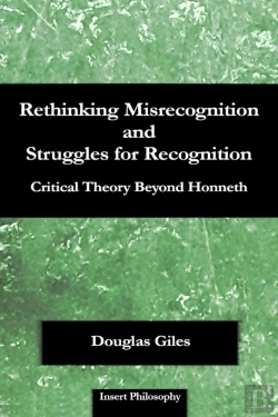Bertrand.pt - Rethinking Misrecognition And Struggles For Recognition