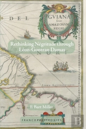 Rethinking Negritude Through Leon-Gontran Damas