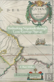 Rethinking Negritude Through Leon-Gontran Damas
