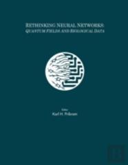 Rethinking Neural Networks