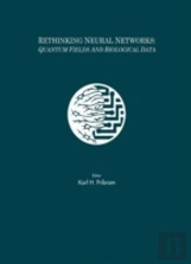 Rethinking Neural Networks