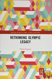 Rethinking Olympic Legacy