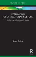 Rethinking Organizational Culture