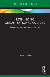 Rethinking Organizational Culture