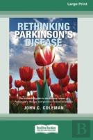 Rethinking Parkinson'S Disease