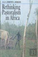 Rethinking Pastoralism In Africa