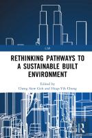Rethinking Pathways To A Sustainable Built Environment