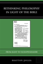 Rethinking Philosophy In Light Of The Bible