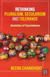 Rethinking Pluralism, Secularism And Tolerance