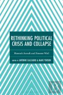 Rethinking Political Crisis And Collapse
