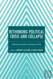 Rethinking Political Crisis And Collapse