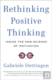 Rethinking Positive Thinking