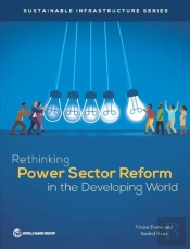Rethinking Power Sector Reform In The Developing World