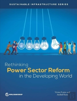 Bertrand.pt - Rethinking Power Sector Reform In The Developing World
